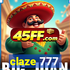 claze 777